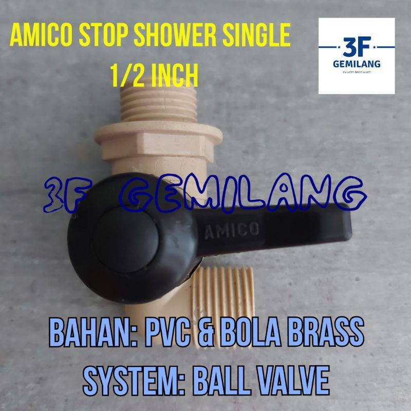 Amico Kran Stop Shower Single 1/2 INCH PVC BOLA KUNINGAN THE BEST QUALITY