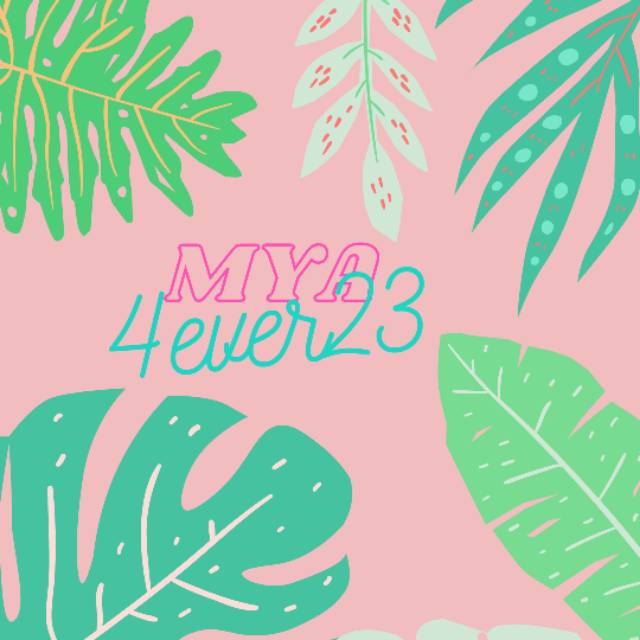 mya4ever23