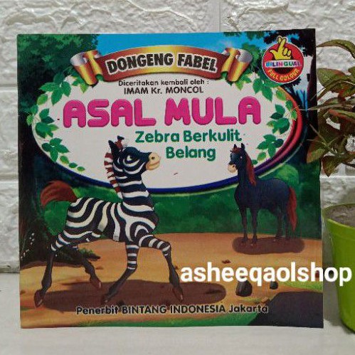 Buku Dongeng Fabel Asal Mula Zebra Berkulit Belang