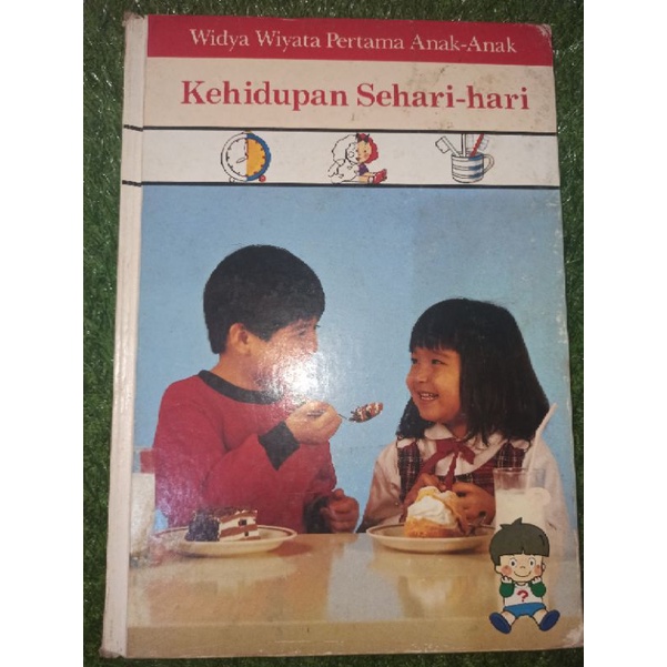 Buku pengetahuan anak - WWP Widya wiyata pertama - KEHIDUPAN SEHARI-HARI (preloved)