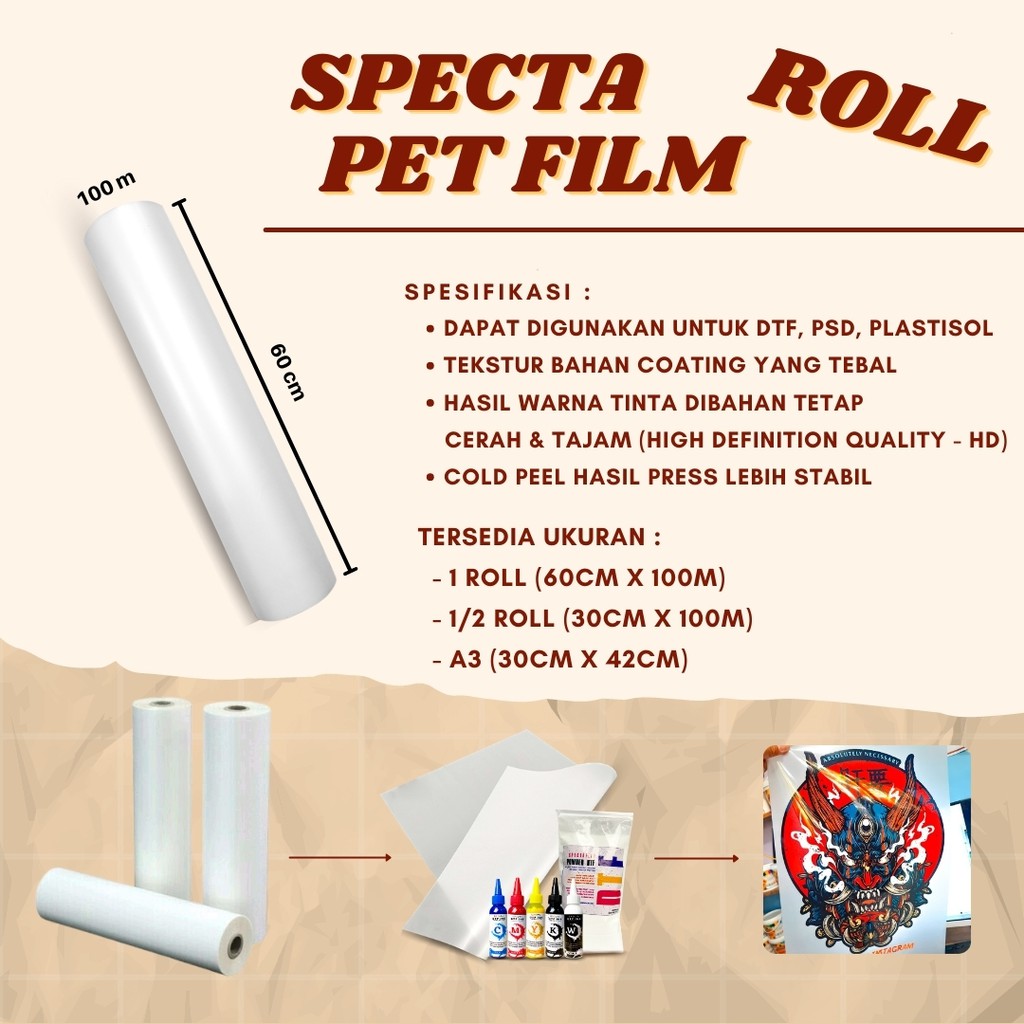 SPECTAFLEX TRANSFER PET FILM DTF SABLON DTF DST PREMIUM METERAN 60x100 CM COATING TEBAL GRADE A