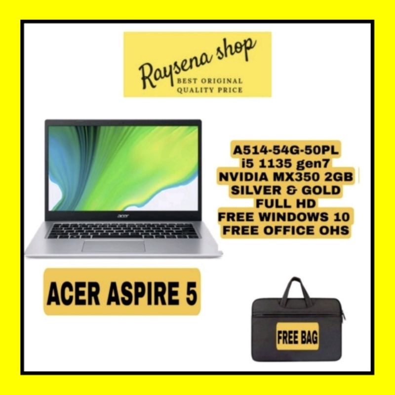 ACER ASPIRE 5 A514 -54G-50PL NVIDIA I5 GEN 11 8/512 SSD GARANSI RESMI