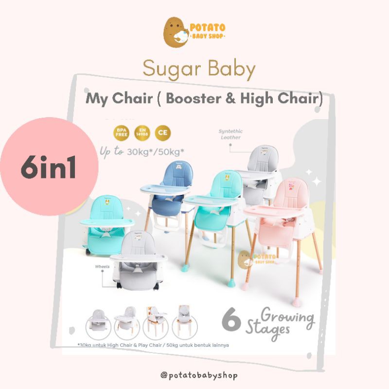 Sugar Baby My Chair ( Baby booster &amp; High Chair ) - 6in1 sugarbaby