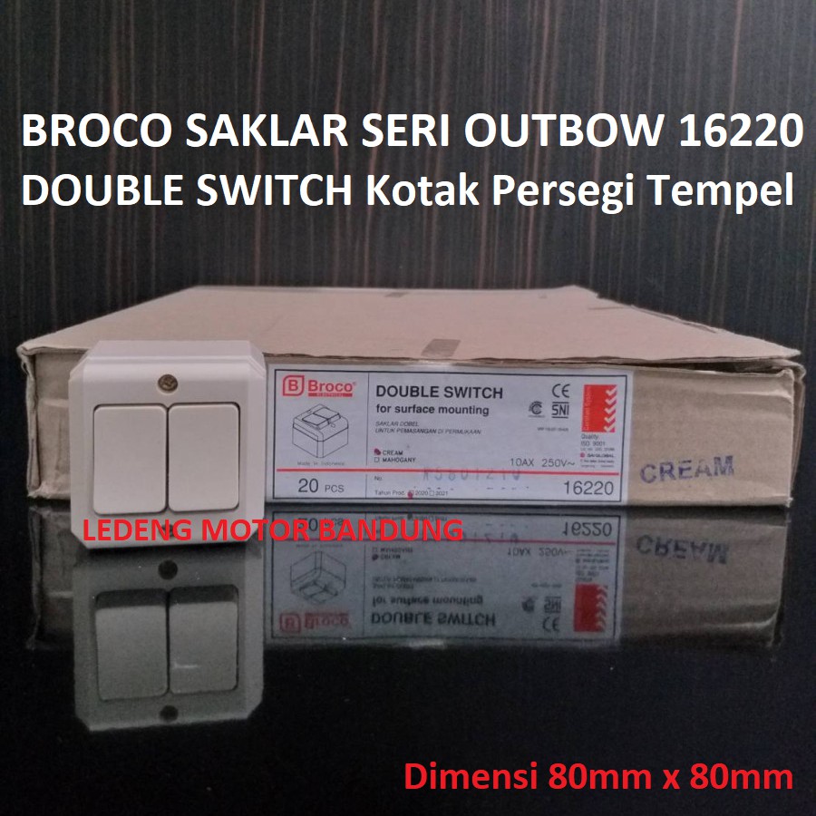 Broco Ssaklar Seri Outbow 16220 OB Double Switch Kotak Persegi Tempel