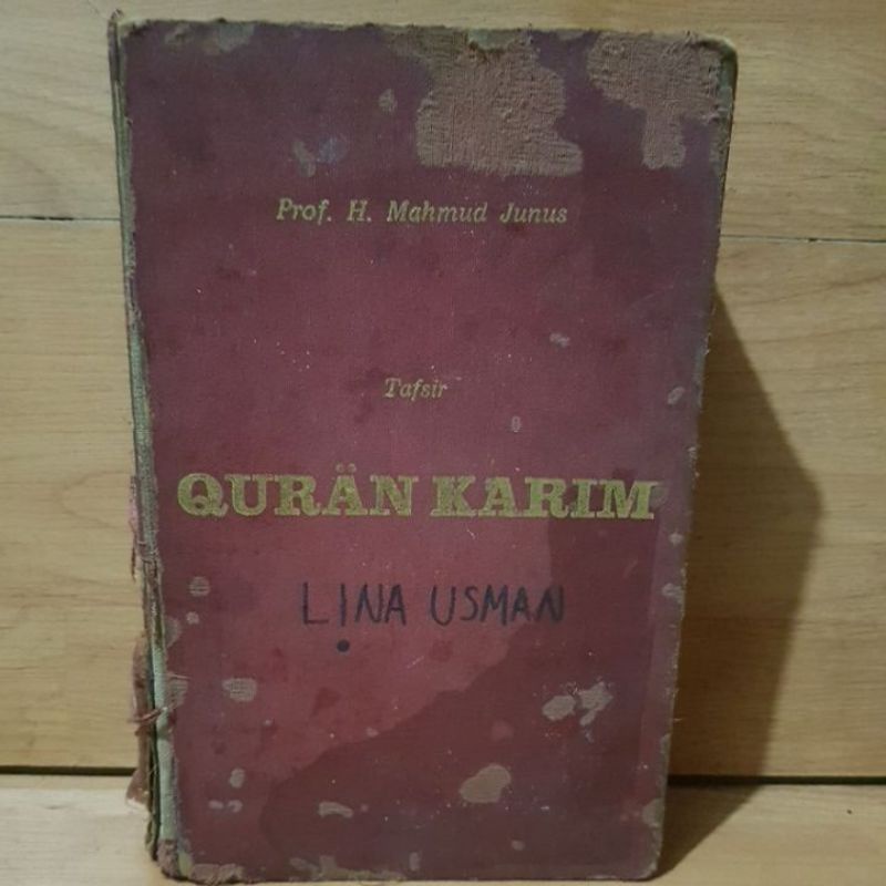 TAFSIR QUR'AN KARIM PROF .H. MAHMUD JUNUS