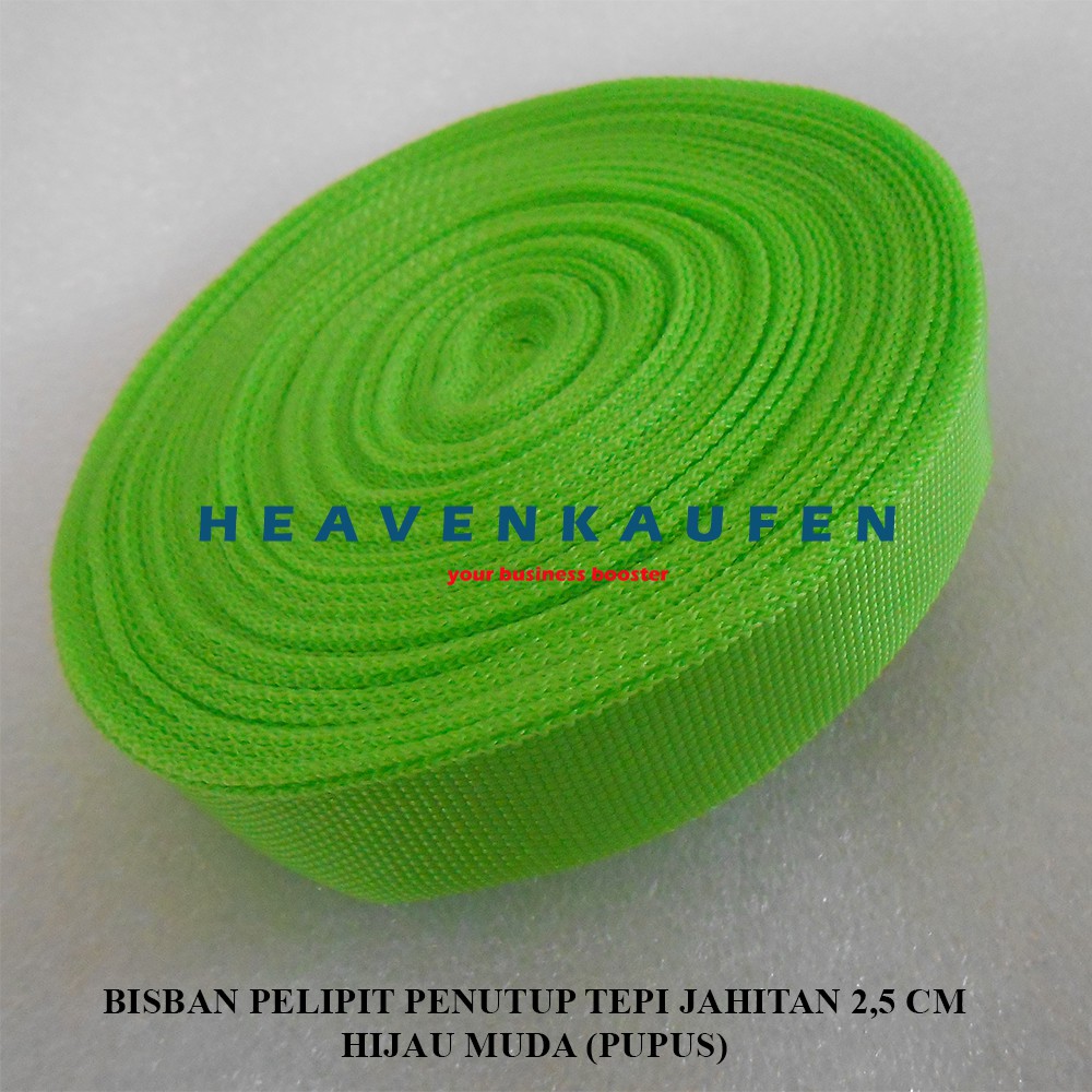 Bisban Pelipit Webbing PCR Penutup Bungkus Tepi Jahitan 2,5 cm Hijau Pupus / Hijau Muda Per Rol