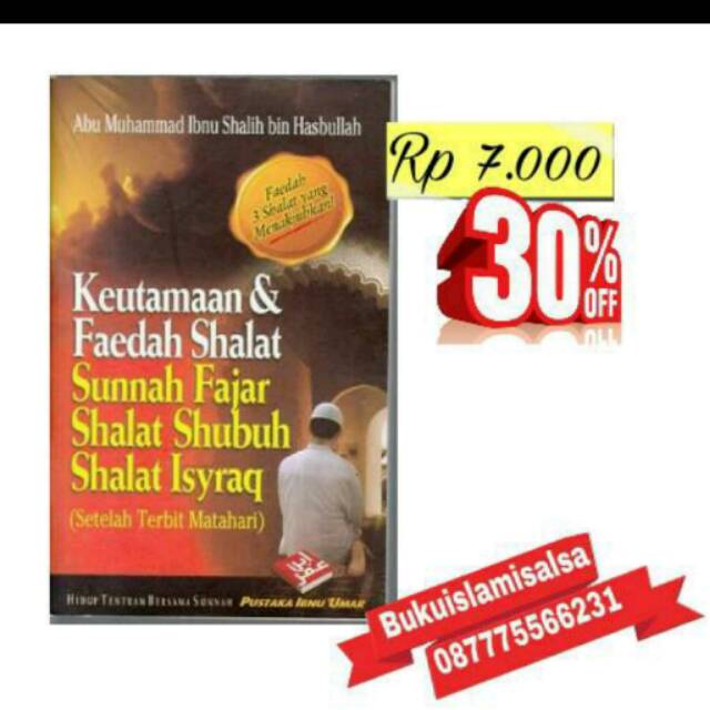 Jual Keutamaan & Faedah Shalat Sunnah Fajar Shalat Shubuh Shalat Isyraq ...