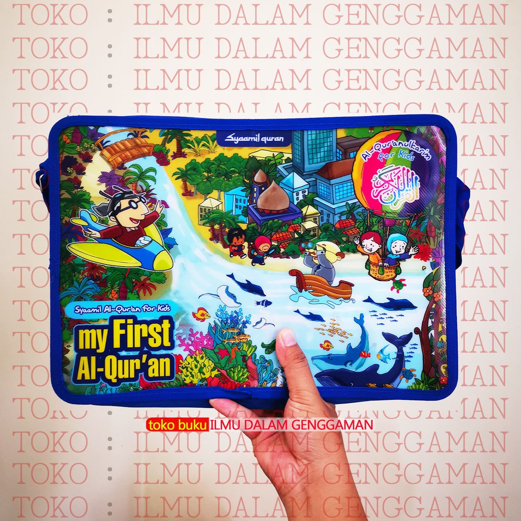 My First Al Quran For Kids - Syaamil Quran Al Quran For Kids Syaamil Alquran Untuk Anak Anak