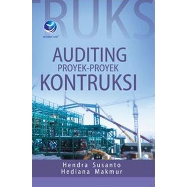 Buku Auditing Proyek-Proyek Kontruksi
