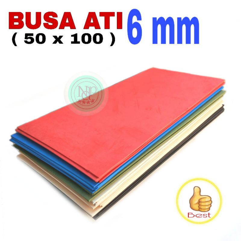 Busa Ati 6mm 50 x 100 / Busa Ati Tebal 6mm / Eva spon