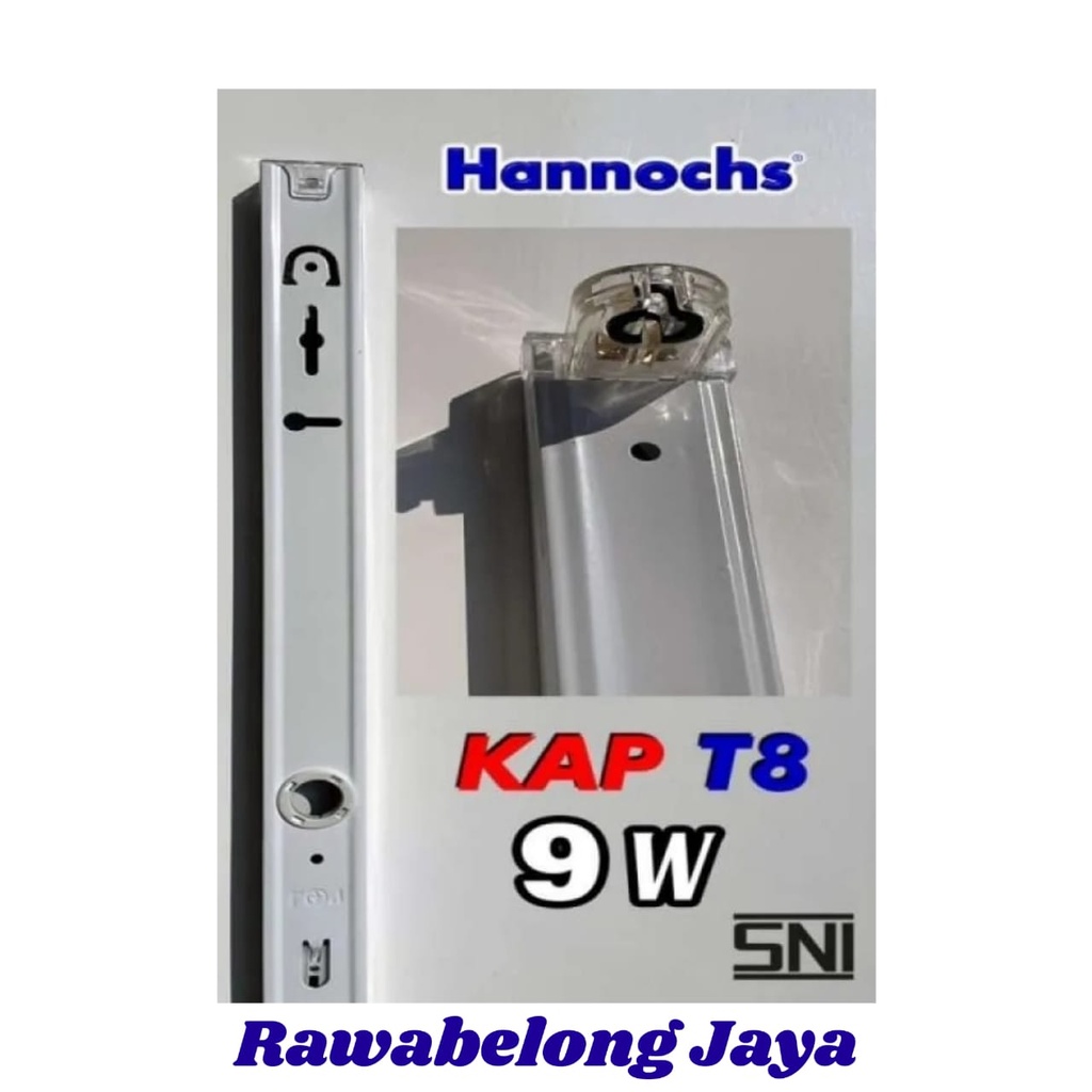HANNOCHS - KAP Fitting Lampu NEON TL LED T8 Hannochs 9 Watt