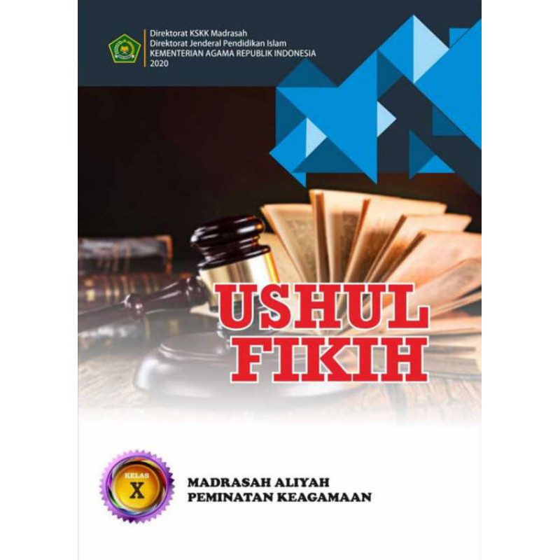 buku Ushul fikih kelas X Madrasah Aliyah peminatan keagamaan