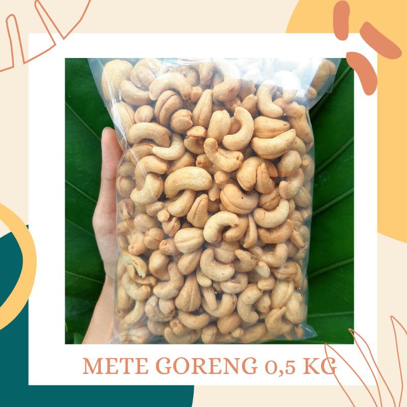 

Kacang Mete Goreng (0,5 Kg)