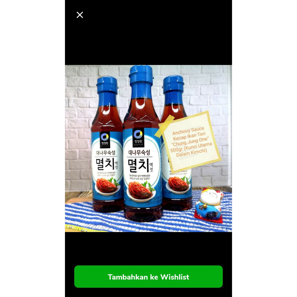 

ANCHOVY SAUCE KECAP IKAN TERI CHUNG JUNG ONE DAESANG KOREAN 500GR