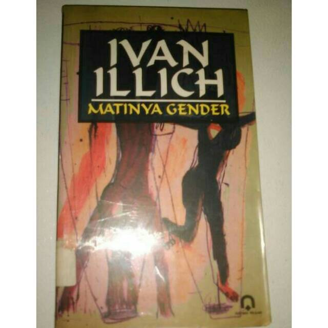 Matinya Gender Ivan Illich Original