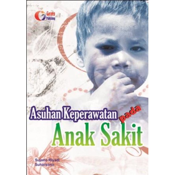 BUKU KESEHATAN_ASUHAN KEPERAWATAN ANAK SAKIT