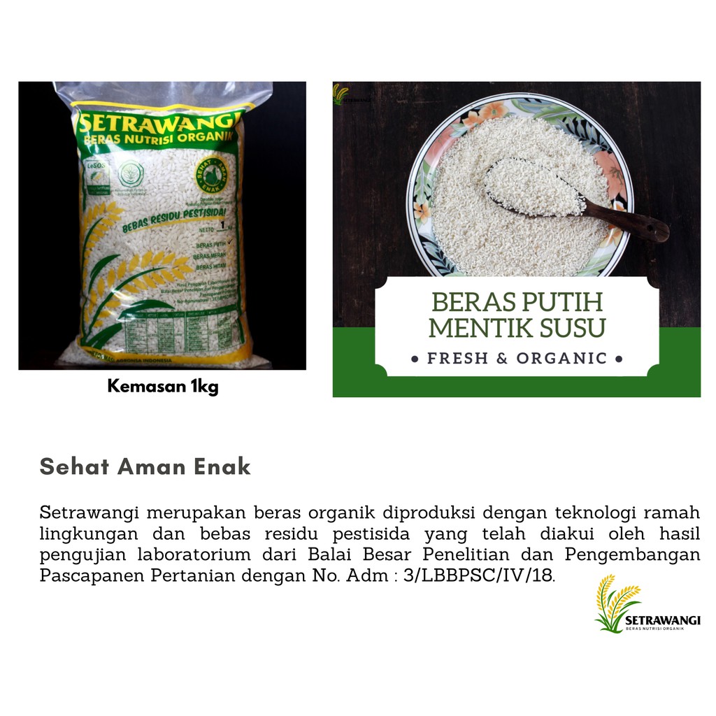 

BERAS PUTIH MENTIK SUSU ORGANIK SETRAWANGI 1KG (BEBAS RESIDU PESTISIDA)