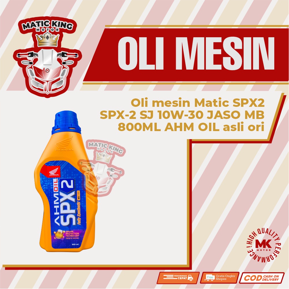 Oli mesin Matic SPX2 SPX-2 SJ 10W-30 JASO MB 800 ML AHM OIL asli ori