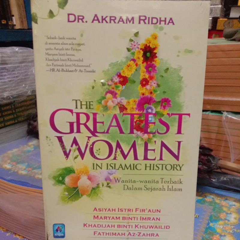 THE 4 GREATEST WOMEN IN ISLAMIC HISTORY