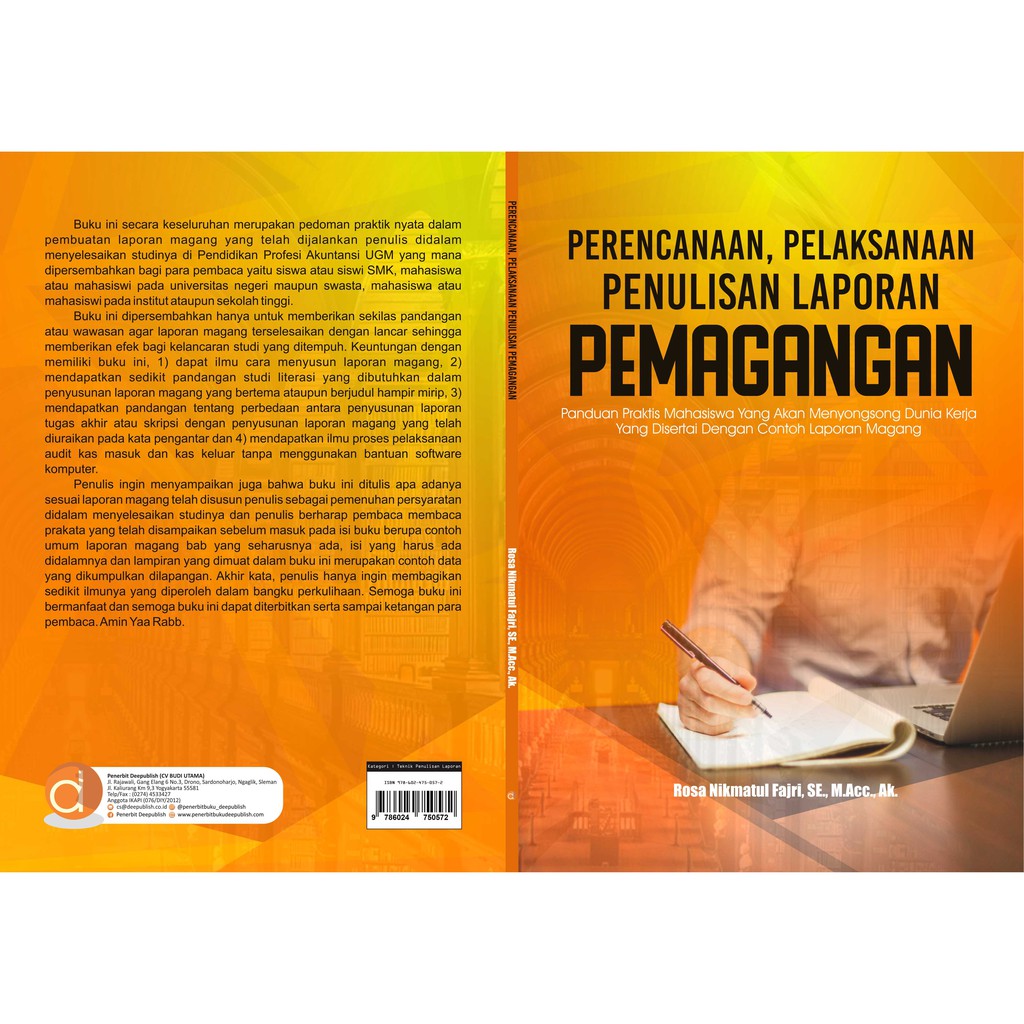 Deepublish - Perencanaan, Pelaksanaan, Penulisan Laporan Pemagangan