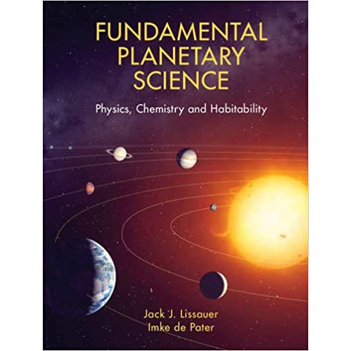 Fundamental Planetary Science: Physics, Chemistry and Habitability
