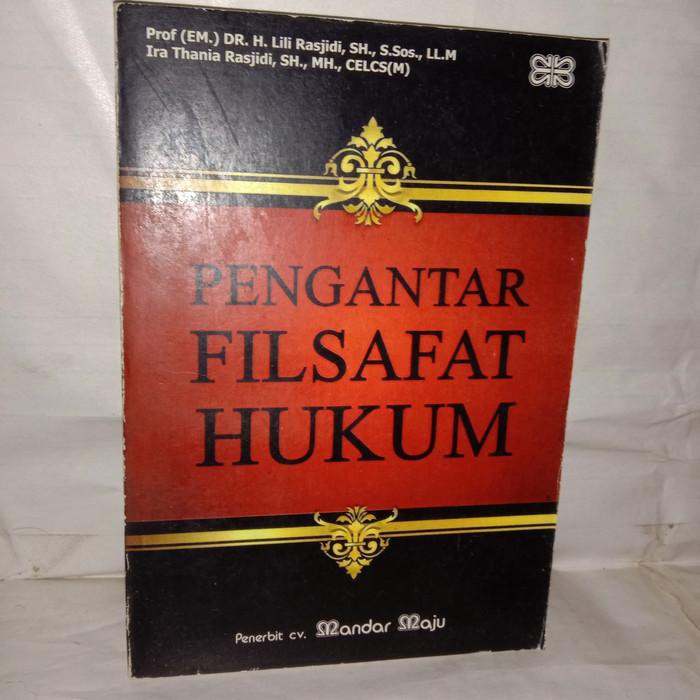 Dijual PENGANTAR FILSAFAT HUKUM DR LILI Murah