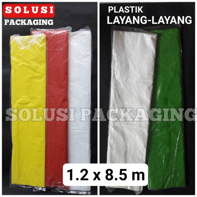 PLASTIK LAYANG LAYANG 1.2X8.5 METER/PLASTIK ROLL PLASTIK LAYANG-LAYANG LAYANGAN