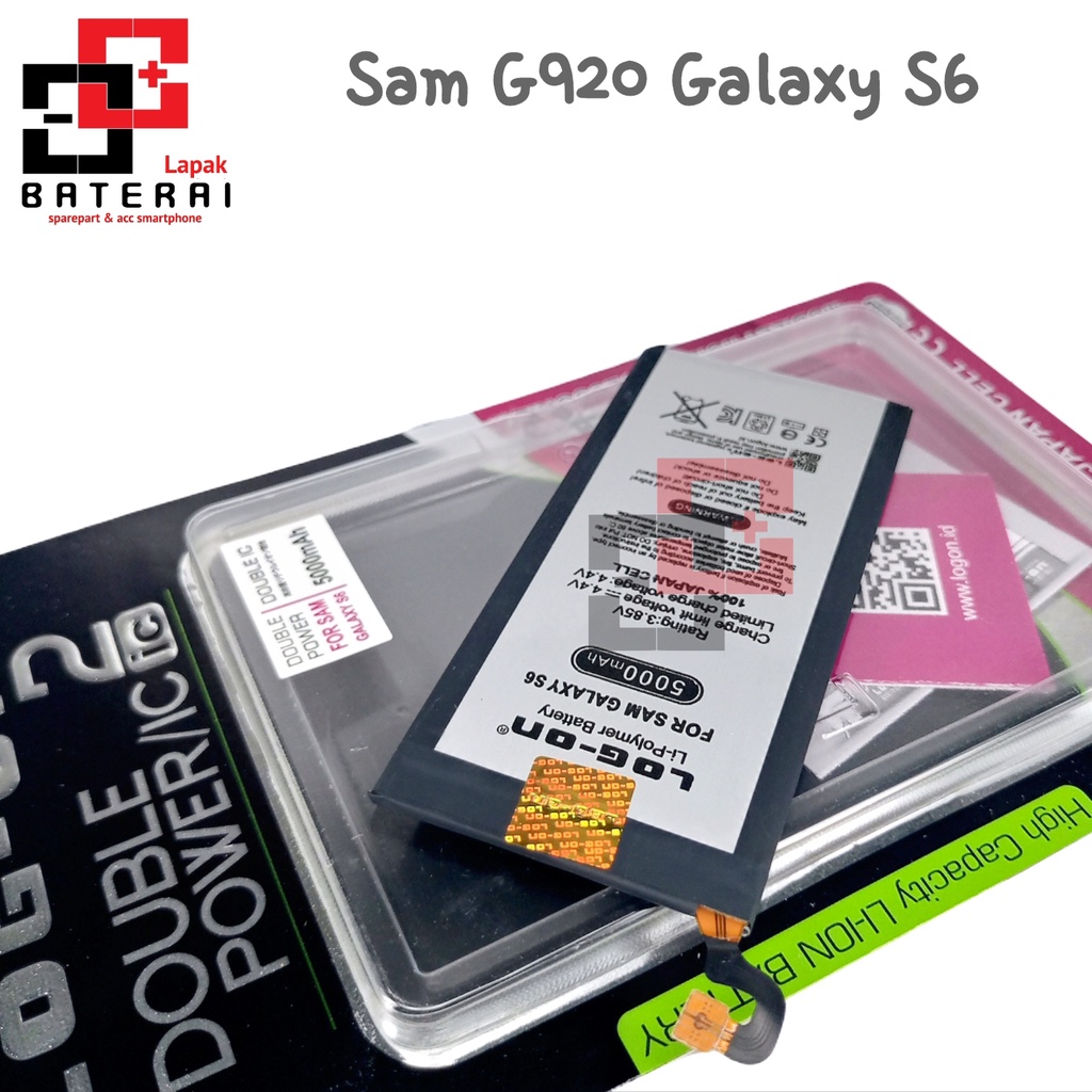 LOG - ON Baterai Samsung S6 G920 Double IC Protection Battery Batre