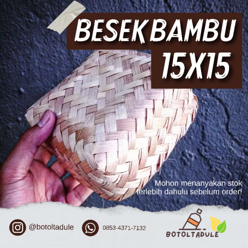 Besek Bambu 15x15 / Besek Bambu / Besek.