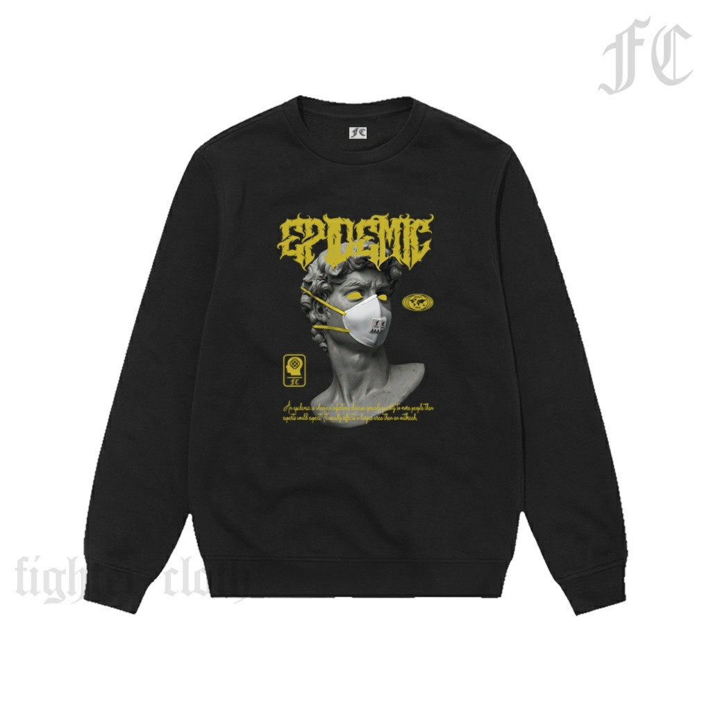 Crewneck Pria Dan Wanita Fightercloth Hitam Epidemic Sweater Quality Original Premium