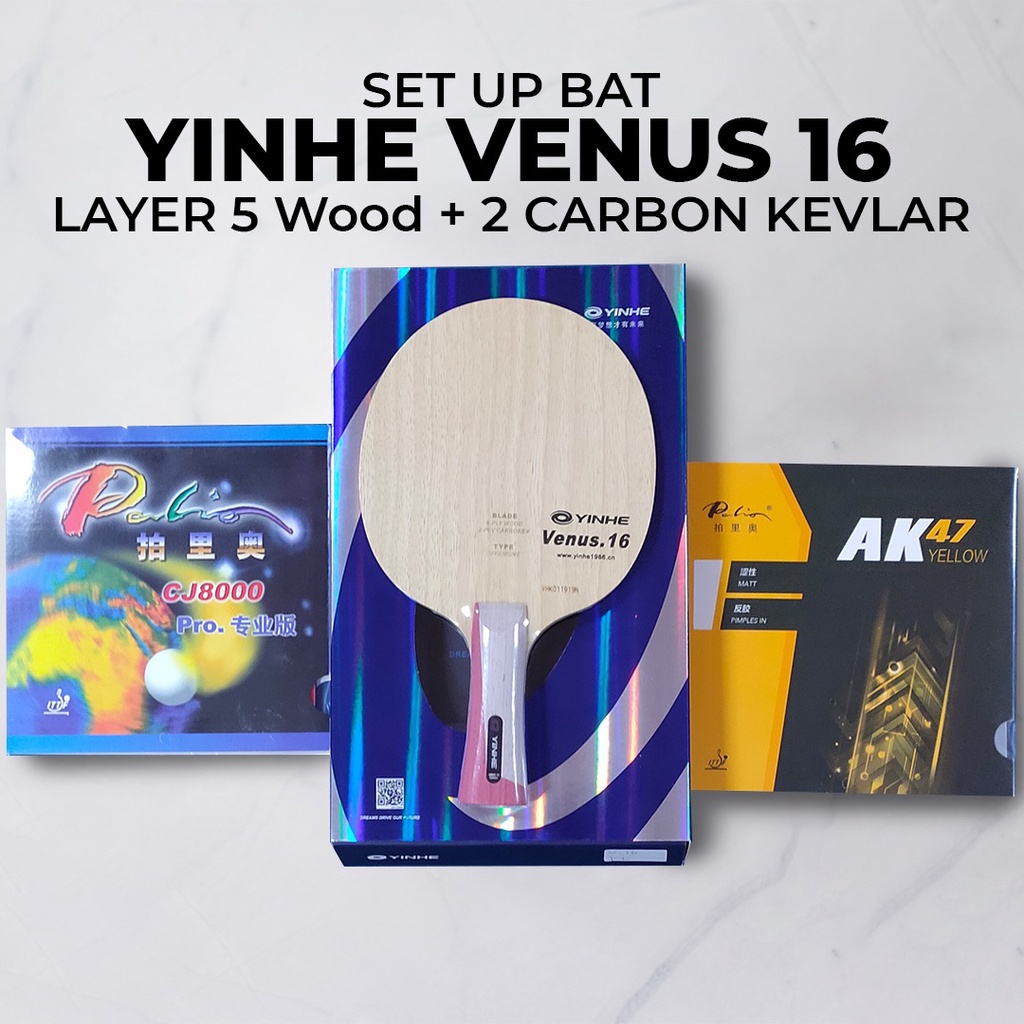 Setup Tenis Meja Yinhe Venus V16 Carbon CJ8000 Provincial AK47 Yellow