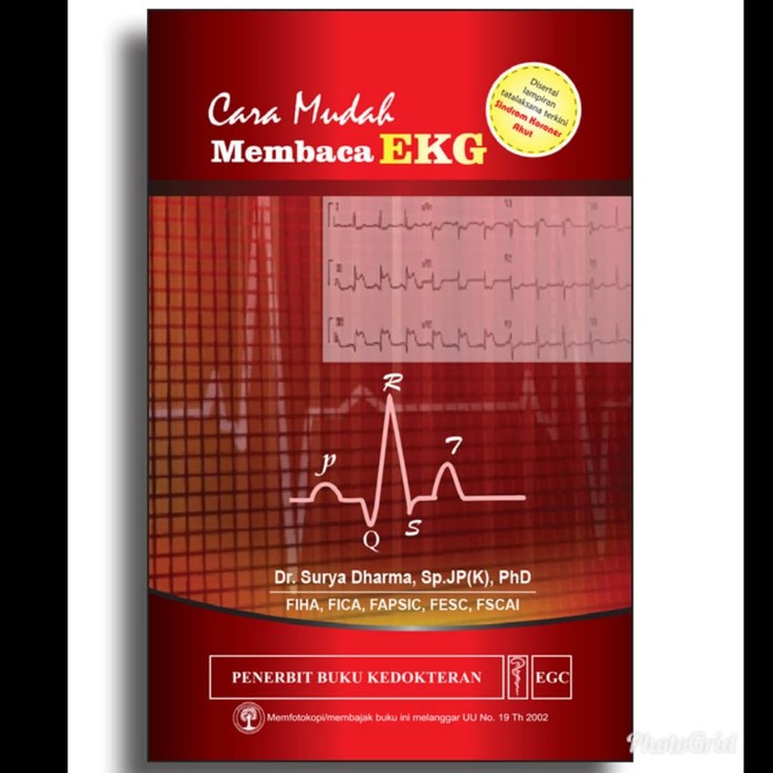 BUKU KEDOKTERAN KEPERAWATAN CARA MUDAH MEMBACA EKG- EGC