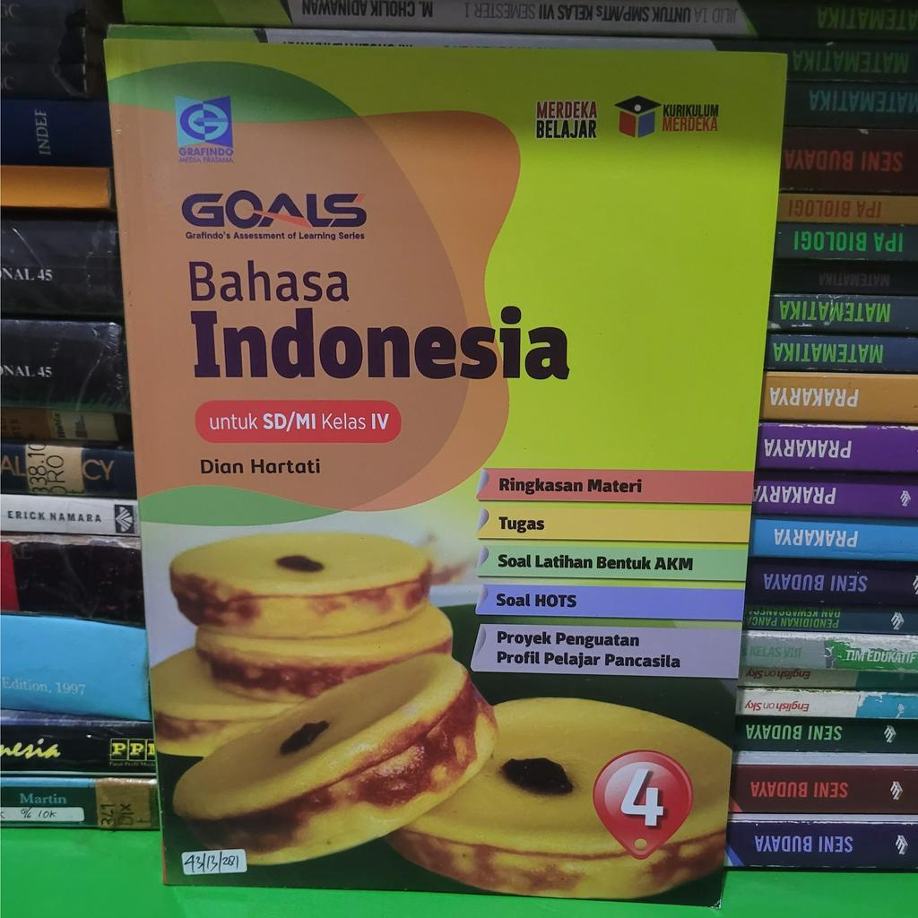 GOALS BAHASA INDONESIA KELAS 1 DAN 4 SD KURIKULUM MERDEKA GRAFINDO