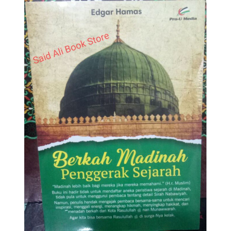 Berkah Madinah Penggerak Sejarah