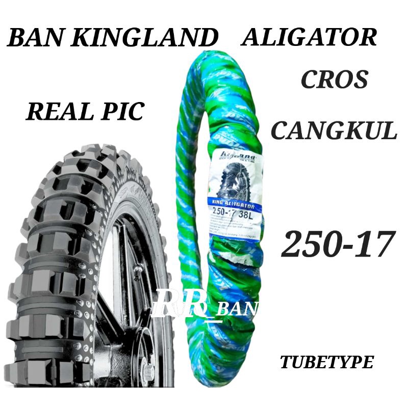 ban montor kingland king aligator 250-17 non tubeless ban cros ban cangkul ban ring 17 ban honda aup