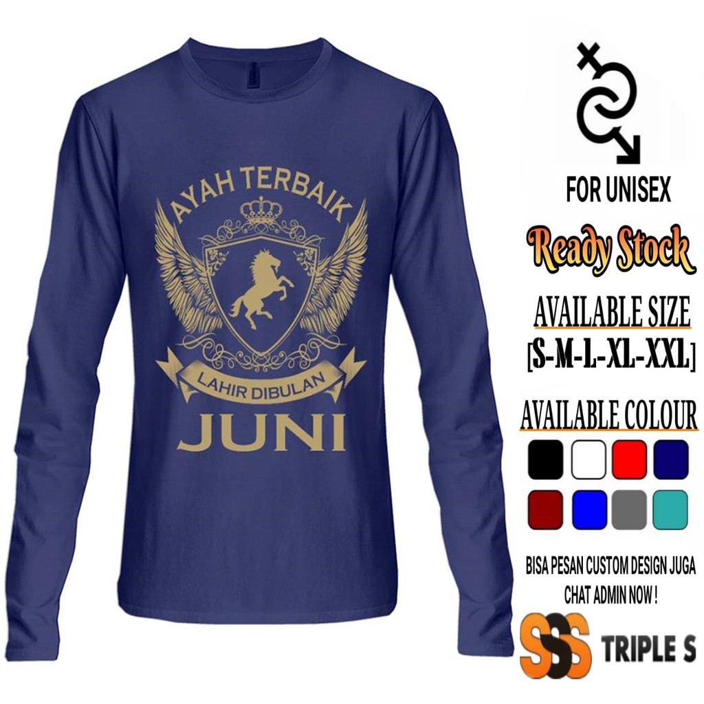 KAOS AYAH TERBAIK LAHIR DIBULAN JUNI SABLON GOLD - HRS KAOS AYAH TERBAIK
