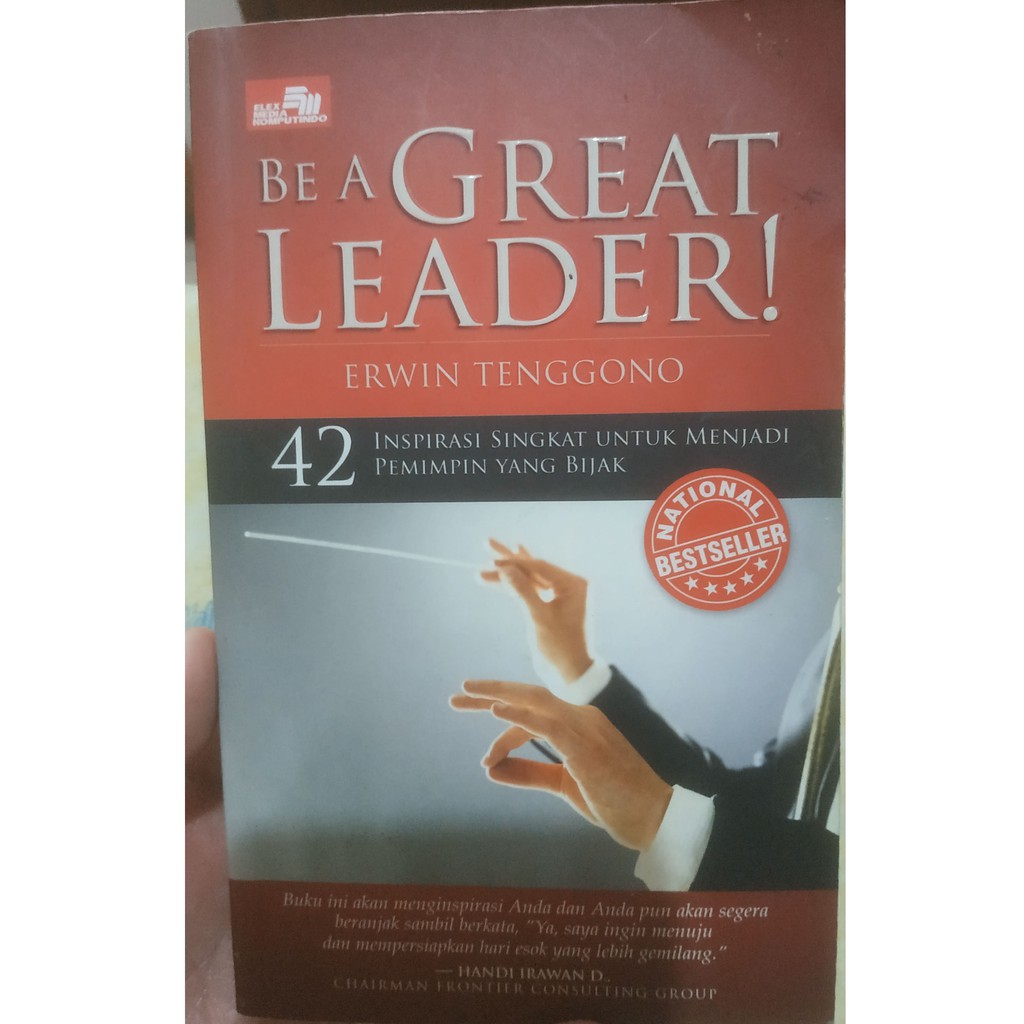 Jual Buku "BE A GREAT LEADER!" Oleh Erwin Tenggono 100% ORIGINAL ...