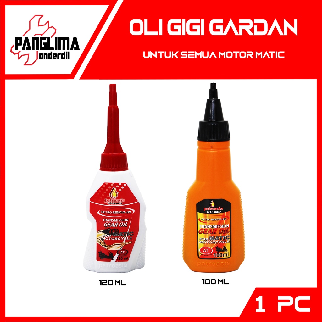 Petroasia Oli-Oil Gear-Gigi-Gir Matic Gardan 100ml-100 ml-120 ML-120ml SNI Merk Petro asia