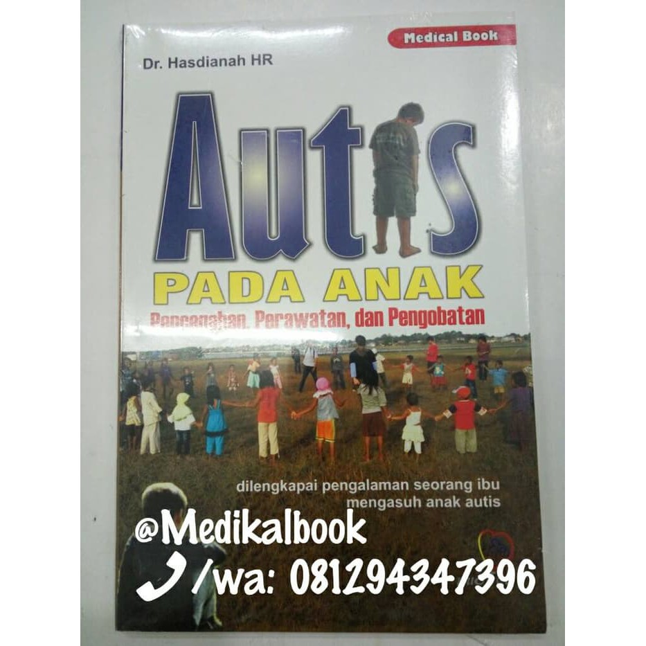 Autis pada anak: pencegahan- perawatan- dan pengobatan