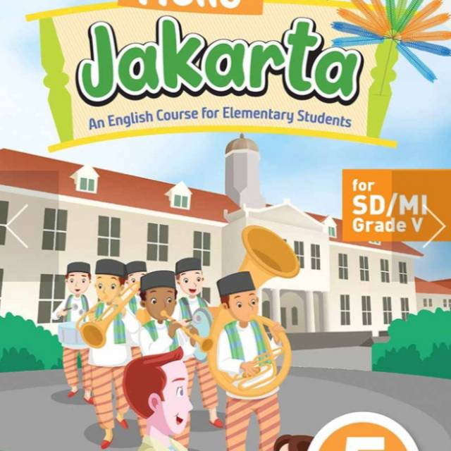 Hello Jakarta kelas 5