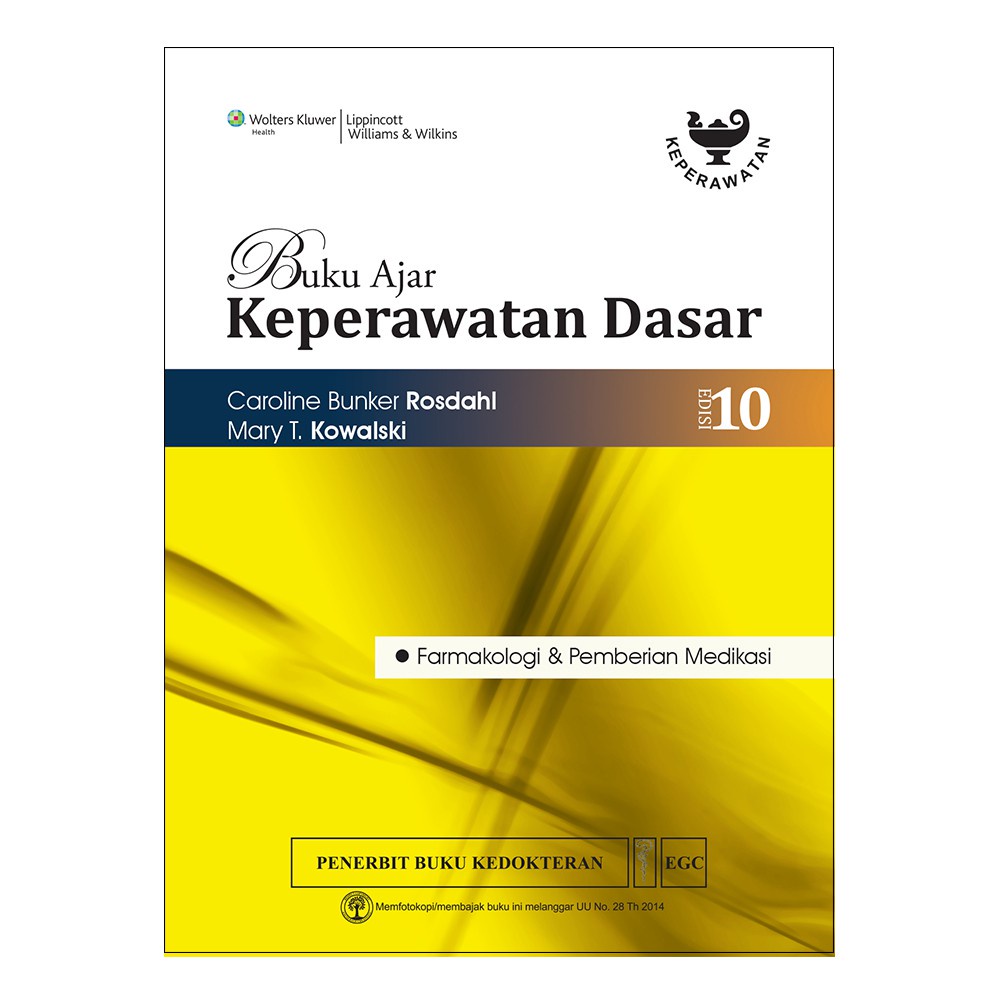 Original Buku Ajar Keperawatan Dasar, Ed. 10 (Farmakologi & Pemberian Medikasi) CBSBY