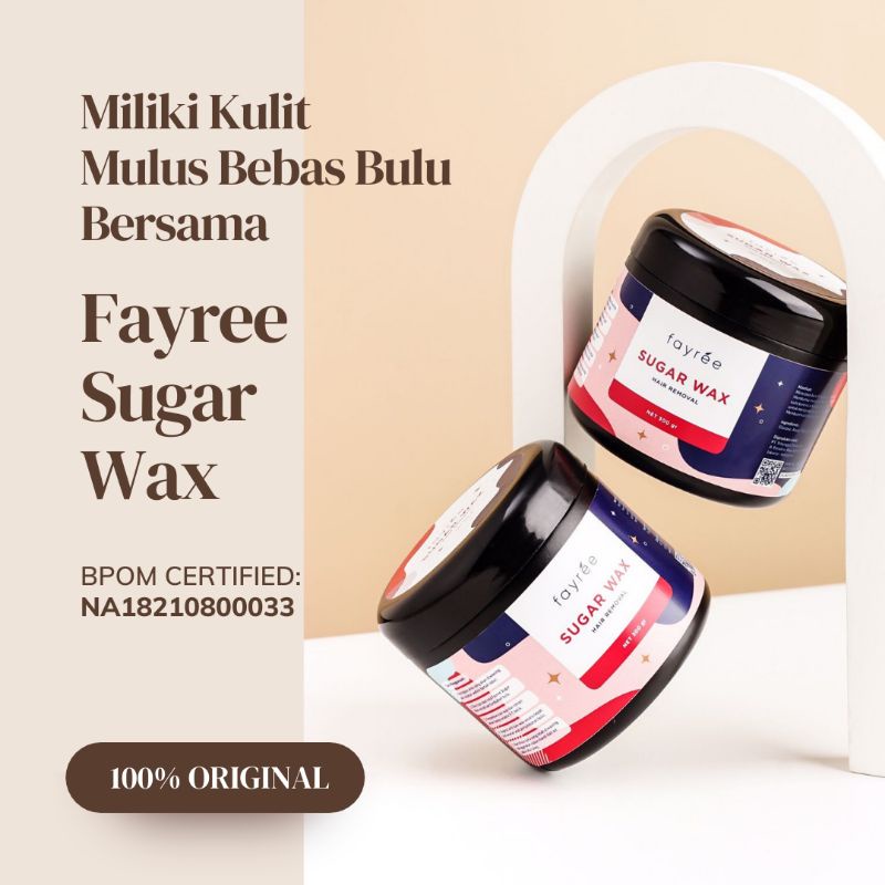 (BIG SIZE) BPOM Fayree Sugar Wax / Paket Lengkap Pencabut Bulu / Waxing Kit / Cold Wax