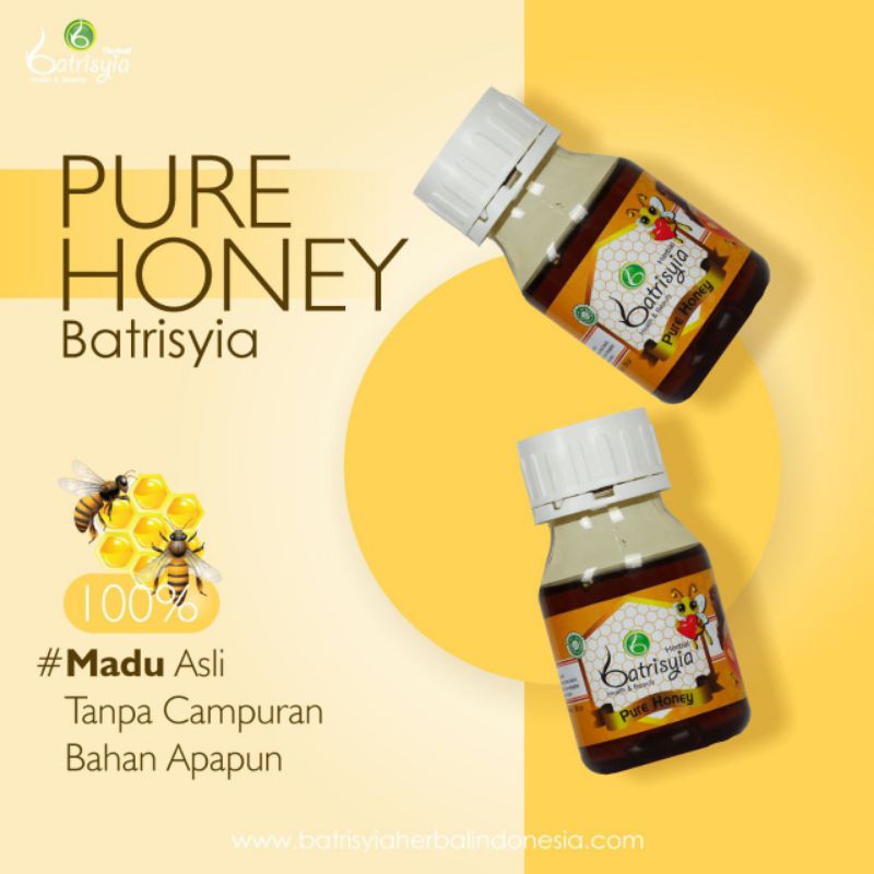 

PURE HONEY BATRISYIA - 100 % MADU MURNI