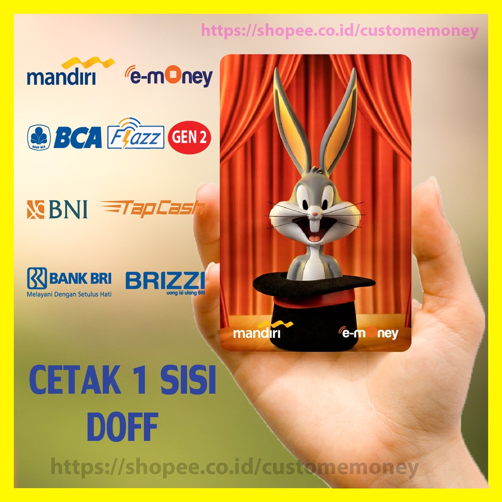 KARTU EMONEY ANIME LOONEY TUNES BUGS BUNNY MAGIC HAT EMONEY MANDIRI FLAZZ GEN 2 TAPCASH BRIZZI 1SISI