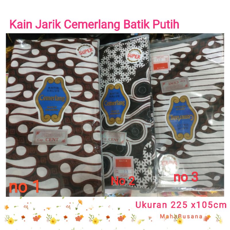 Kain Batik Cemerlang Batik Putih Kain Jarit Batk Halus Kain Meteran Cap Cent