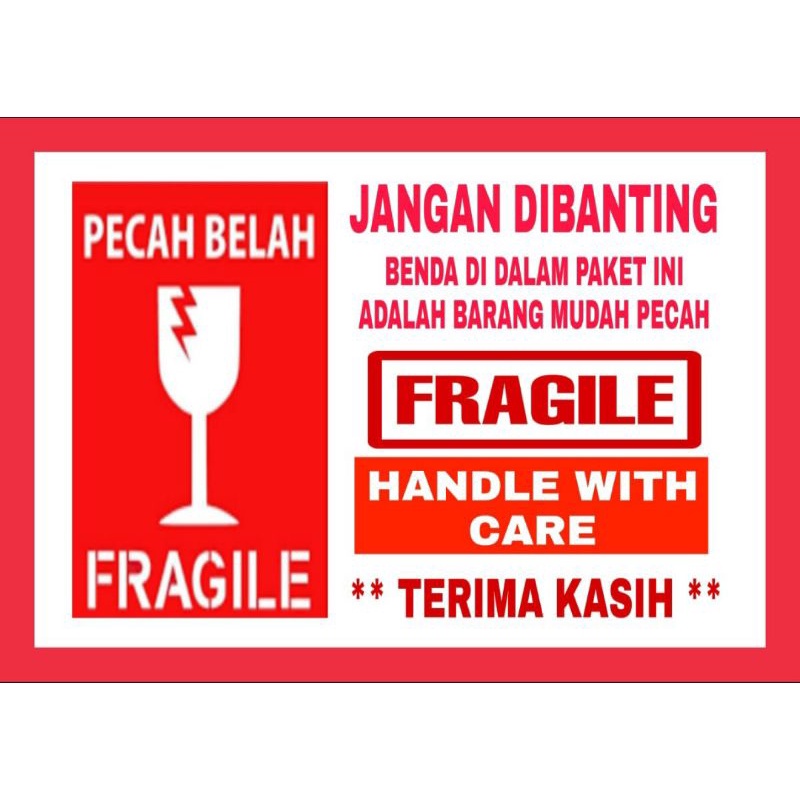 

STICKER FRAGILE BARANG MUDAH PECAH per 50 PCS