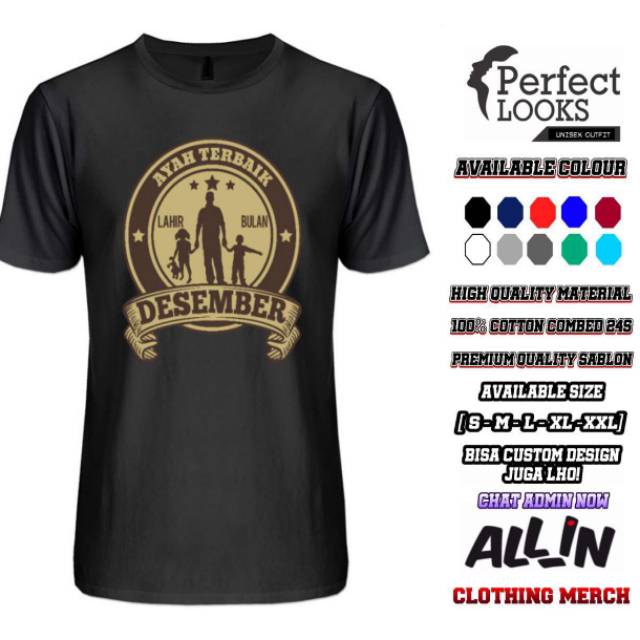KAOS KELAHIRAN DESEMBER AYAH TERBAIK LAHIR DI BULAN DESEMBER BAJU EKSKLUSIF PRIA EDISI AYAH DESEMBER