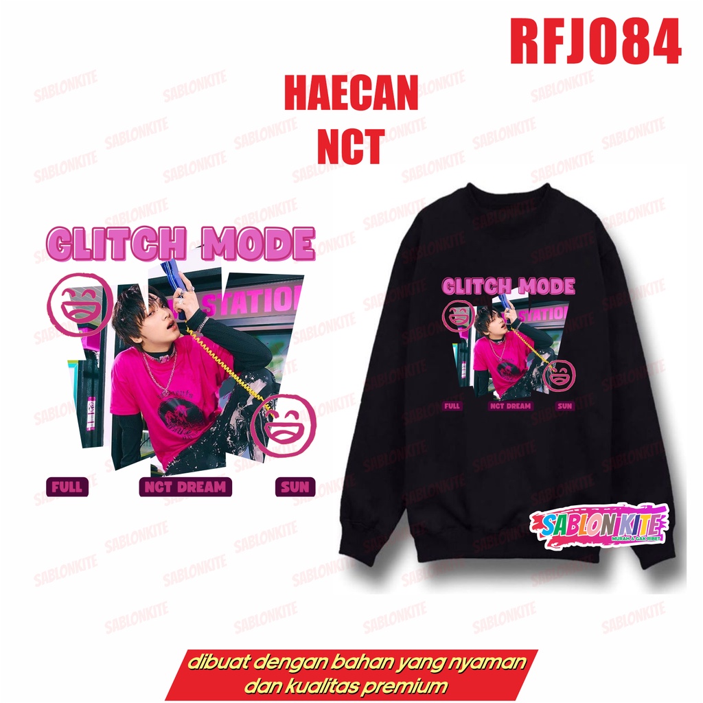 MURAH!!! SWEATER HOODIE NCT DREAM GLITCH MODE HAECHAN TEN MARK JAEMIN JISUNG JENO JOHNNY RFJ084