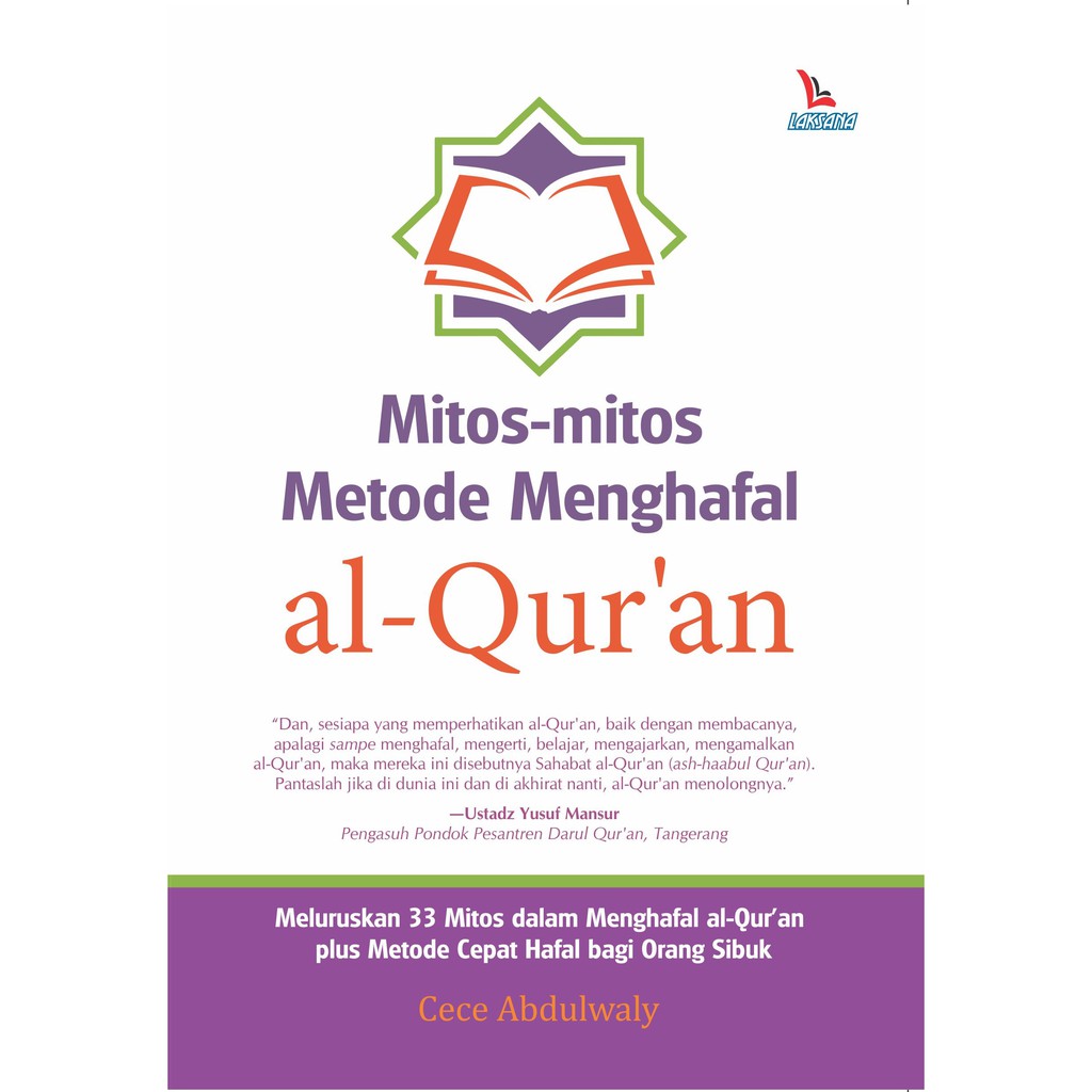 

Buku Mitos-Mitos Metode Menghafal al-Quran - Laksana