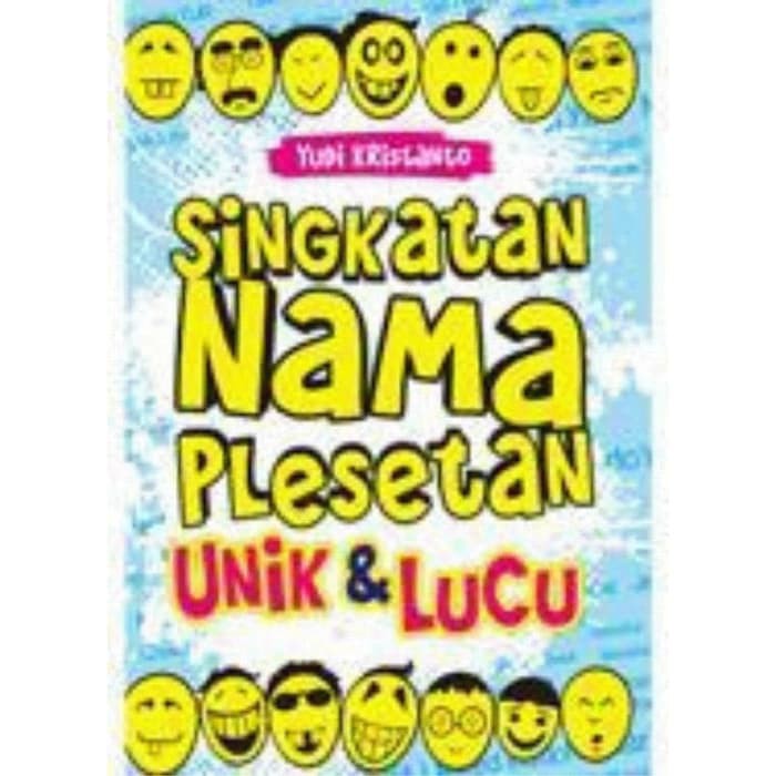 Singkatan Nama Plesetan Unik Lucu As1229 Shopee Indonesia